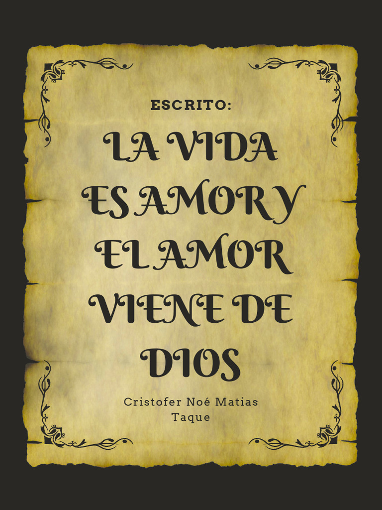 La Vida Es Amor y El Amor Viene de Dios | PDF | Amor | Perdón
