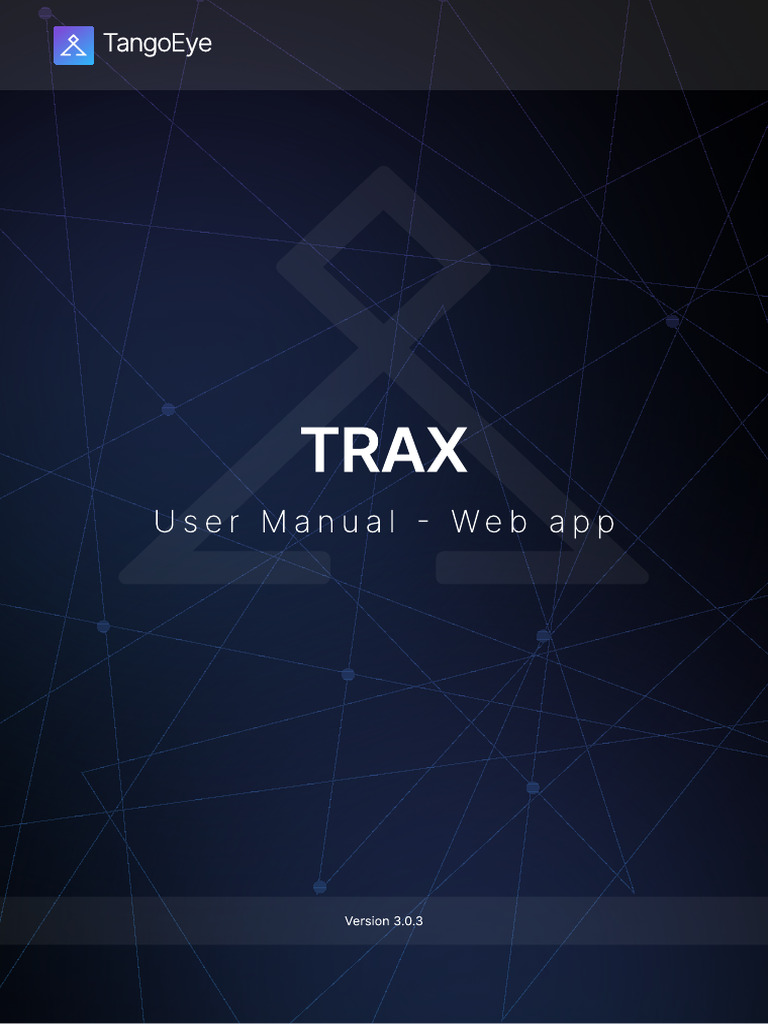 TRAX User Manual: Version 3.0.3 | PDF | Computing