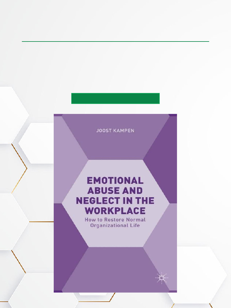 Emotional Abuse and Neglect in The Workplace How To Restore Normal ...