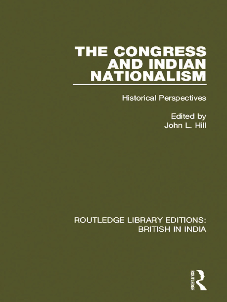 Congress and Indian Nationalism Insights | PDF | Mahatma Gandhi ...