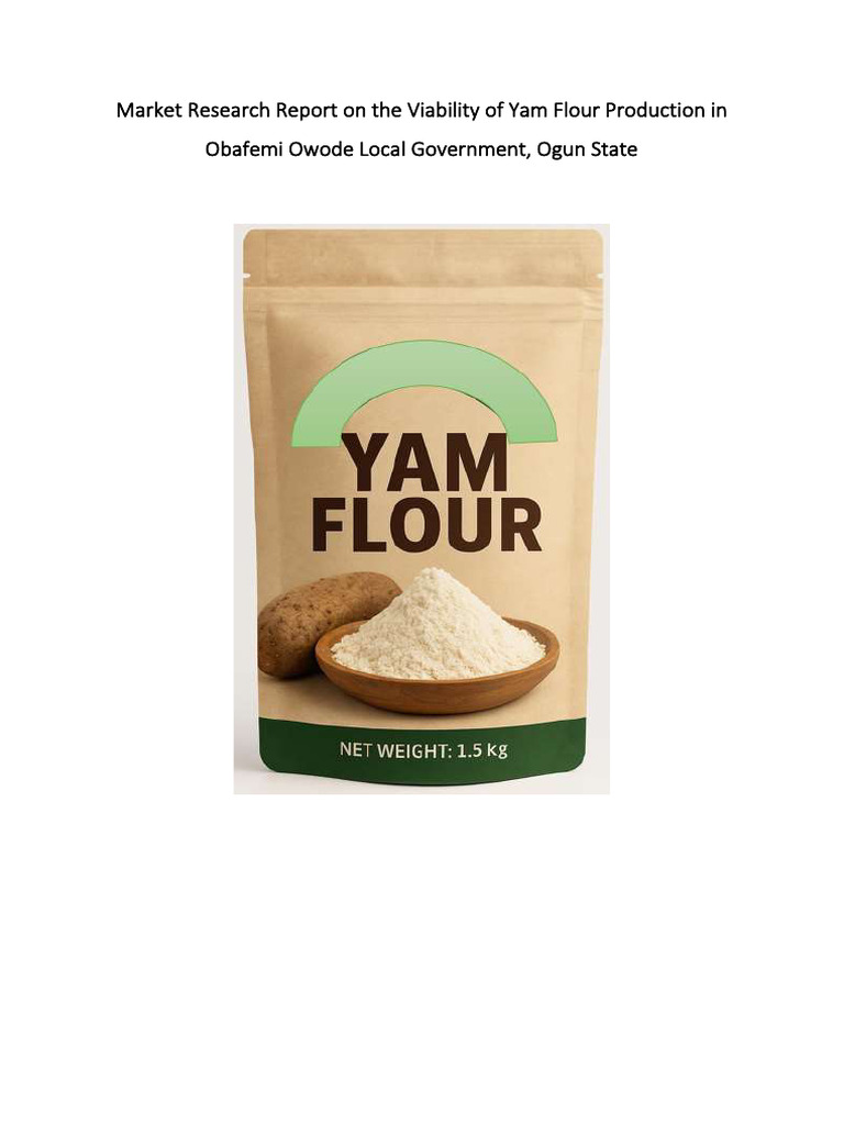 Yam Flour Production Market Viability Report | PDF | Demand | Brand