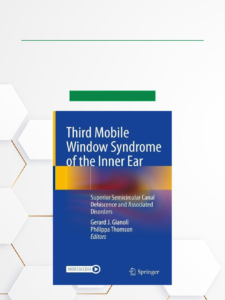 Third Mobile Window Syndrome of The Inner Ear Superior Semicircular ...