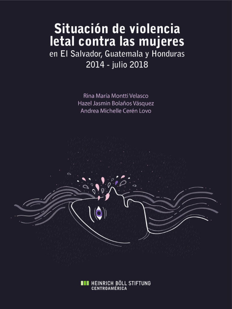 Violencia letal contra mujeres en CA | PDF | La violencia contra las ...