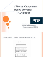 EEG Wave Classification Using Wavelet Transform & FFT