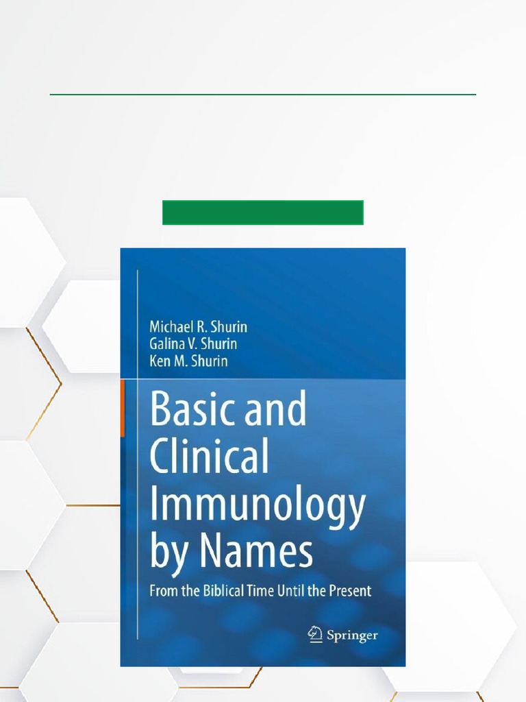 Basic and Clinical Immunology by Names From The Biblical Time Until The ...