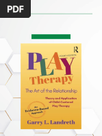 Play Therapy: The Art of the Relationship | PDF | Play Therapy