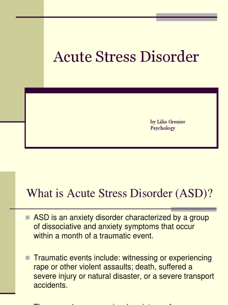 Understanding Acute Stress Disorder | PDF | Posttraumatic Stress ...