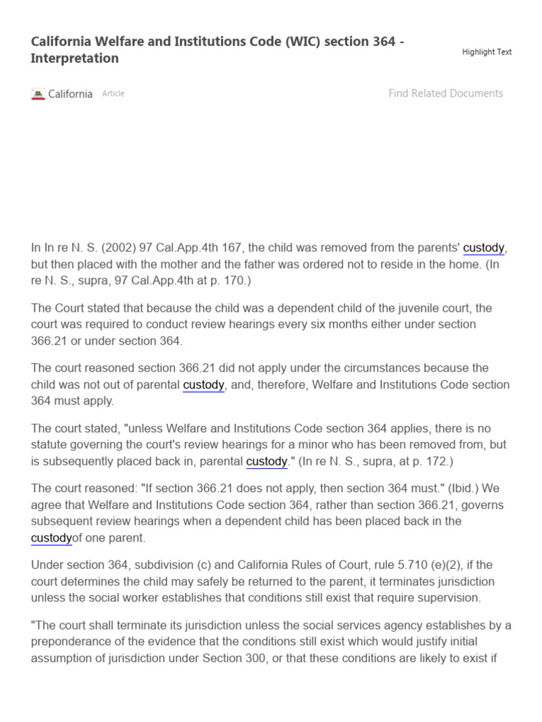 California Welfare and Institutions Code (WIC) Section 364 ...