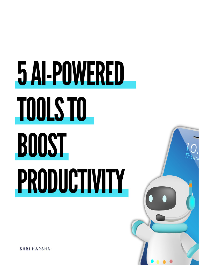 5 AI Powered Tools To Boost Productivity | PDF