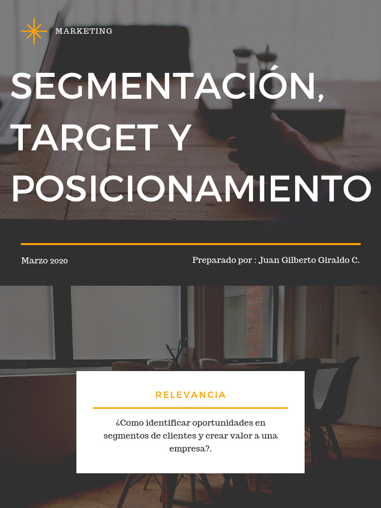 Segmentación, Target y Posicionamiento | PDF | Segmentación de mercado ...