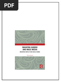 Mahatma Gandhi And Mass Media Mediating Conflict And Social Change Teresa Joseph download