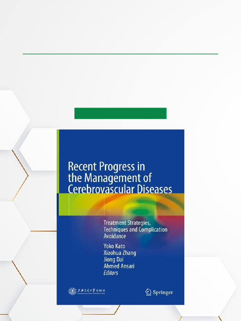 Recent Progress in The Management of Cerebrovascular Diseases Treatment ...