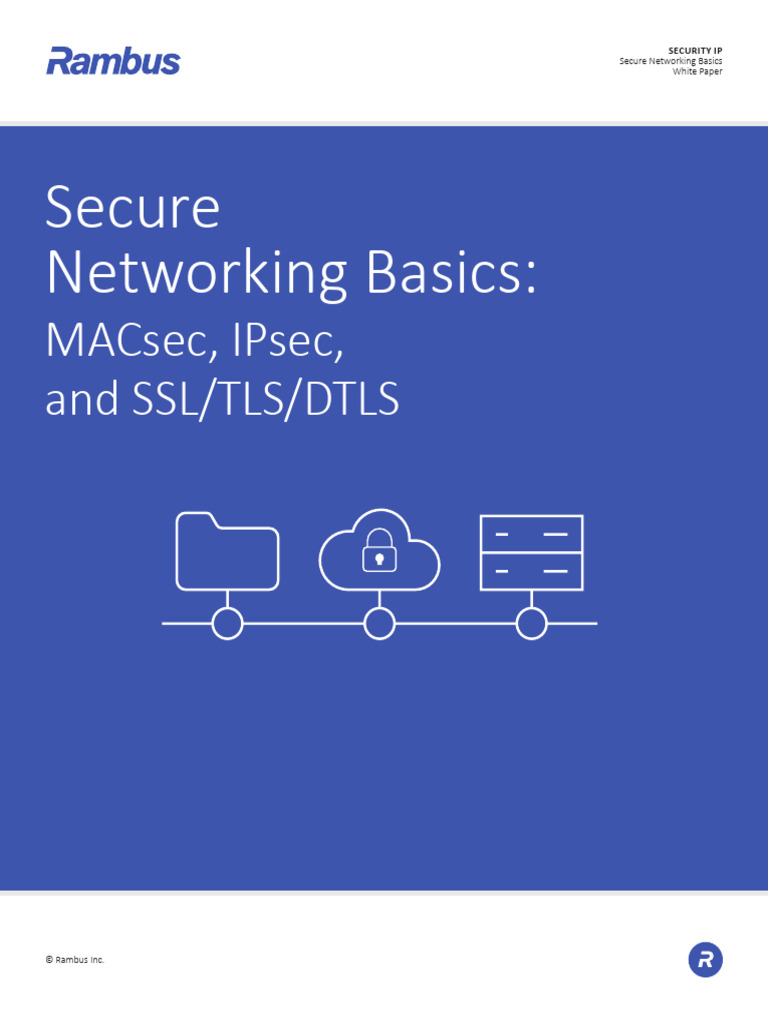 Secure Networking: MACsec, IPsec, SSL/TLS | PDF | Transport Layer ...