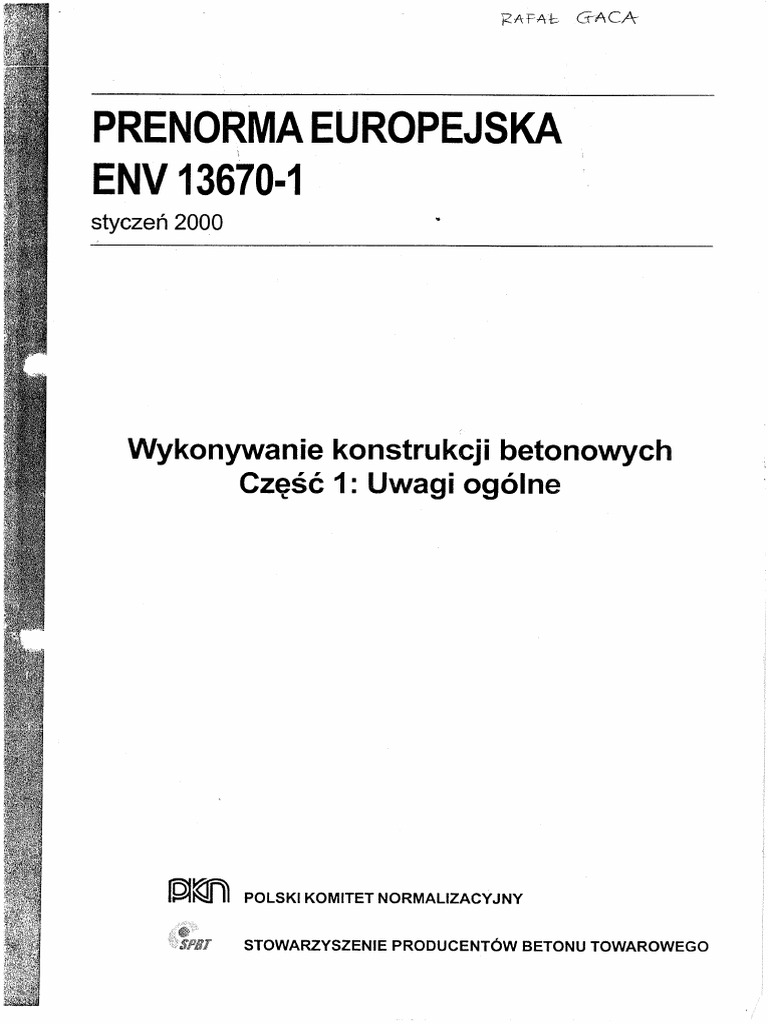 ENV 13670-1 Wykonywanie Konstrukcji Betonowych - Uwagi Ogólne | PDF