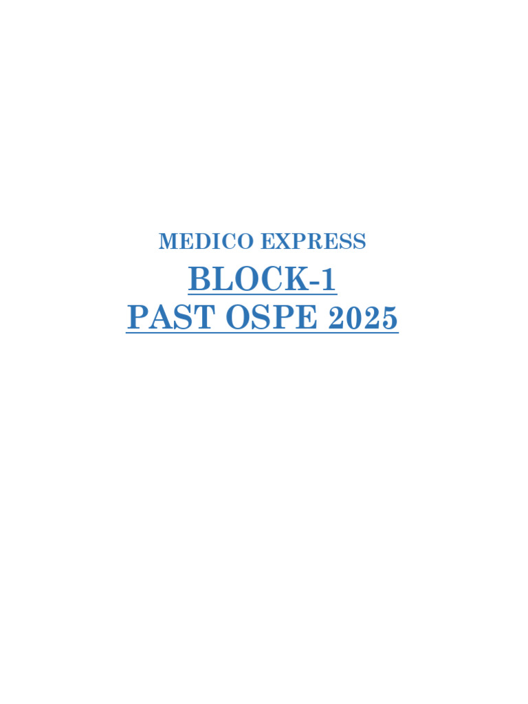 Medico Express Block-1 OSPE 2025 Guide | PDF | Chromatography | Thin ...