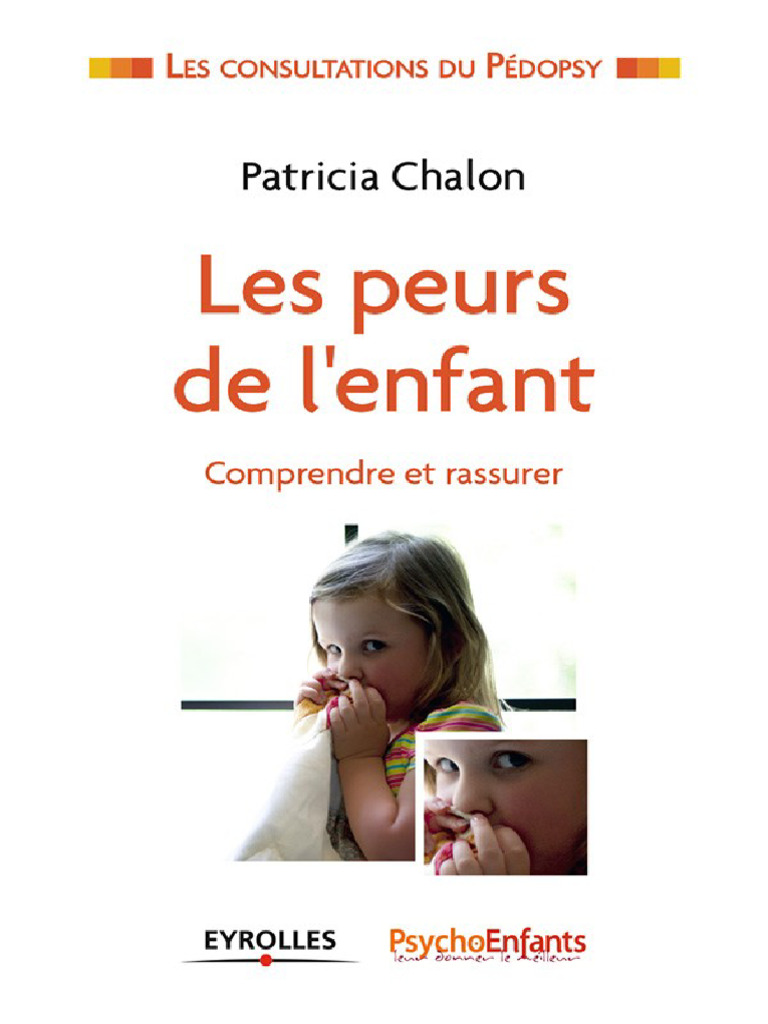 Comprendre les peurs de l'enfant | PDF | Peur | Émotions