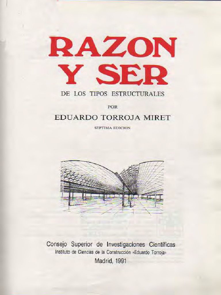 01 Razón y Ser de Los Tipos Estructurales - Torroja | PDF