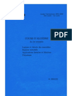 Algèbre 1 - Logique Et Théorie Des Ensembles, Espaces Vectoriels, Applications Linéaires Et Matrices, Polynômes