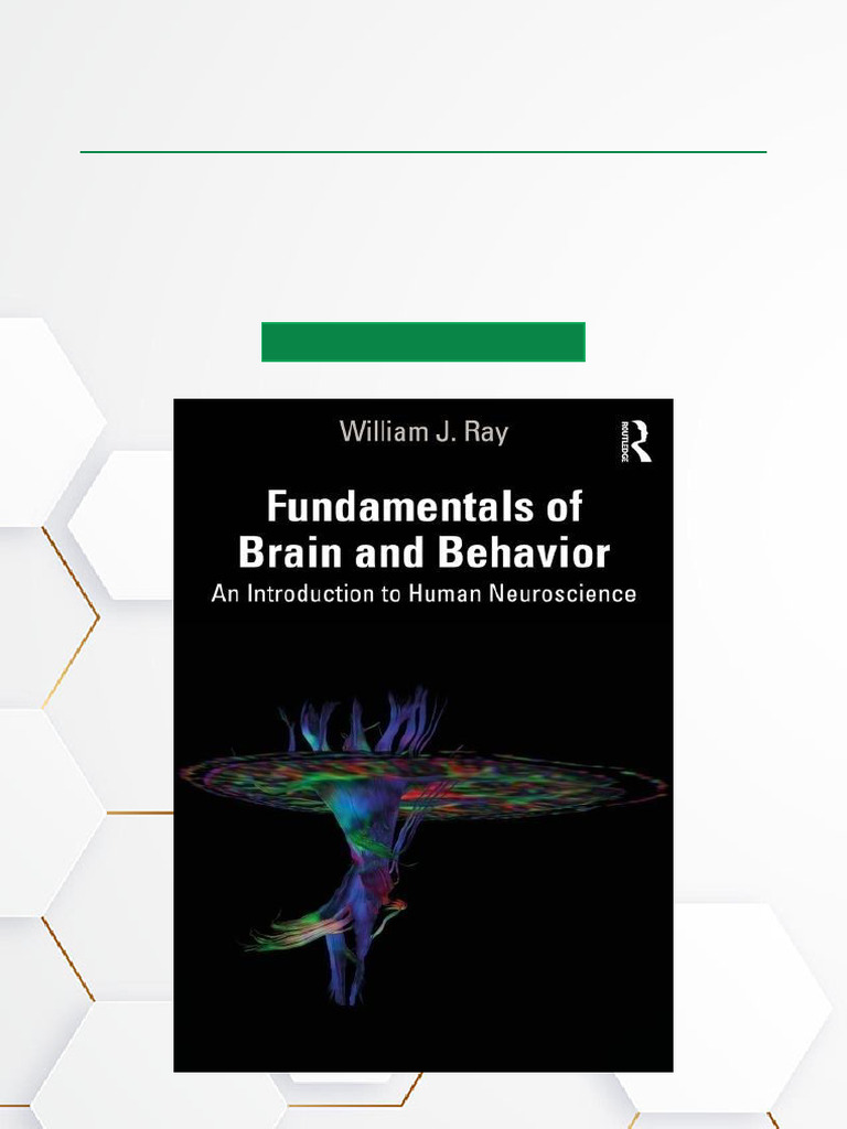 Fundamentals of Brain and Behavior An Introduction To Human ...