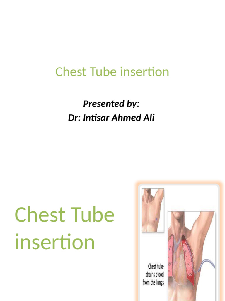 Chest Tube Insertion Procedure Guide | PDF | Thorax | Medical Specialties