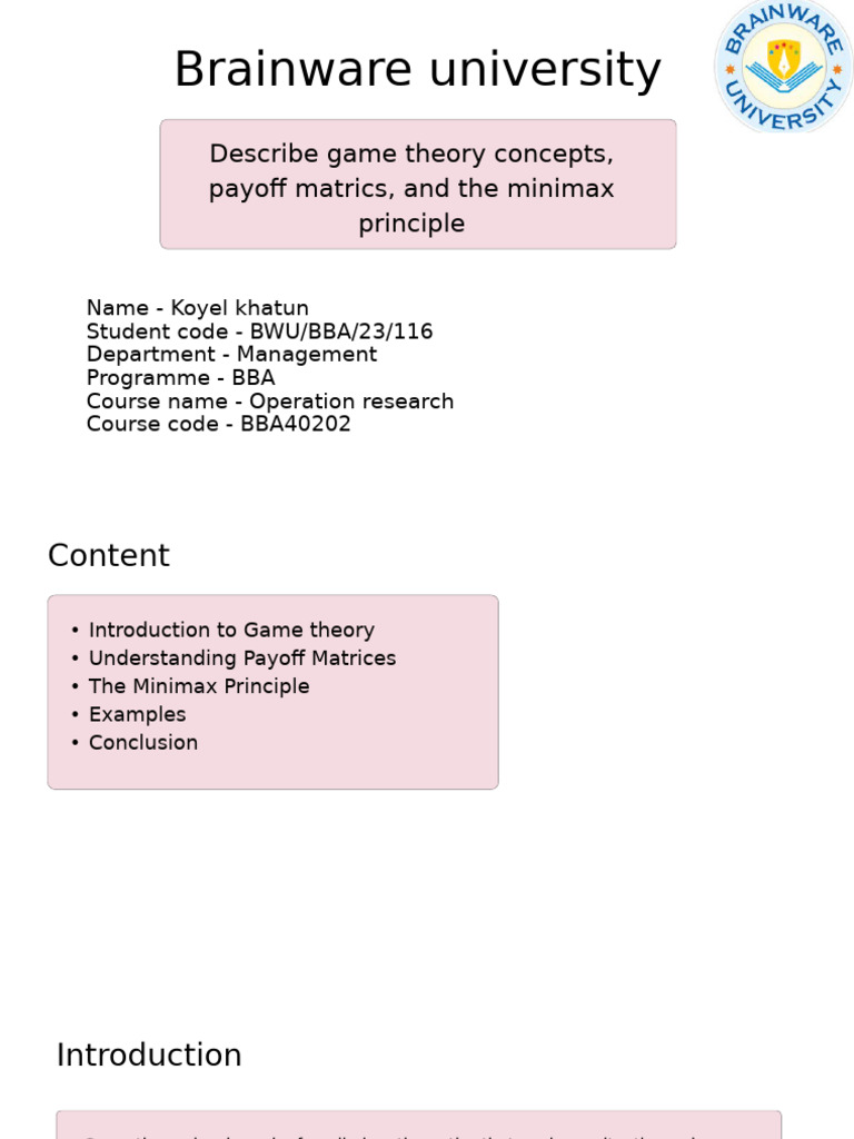 Brainware University: Describe Game Theory Concepts, Payoff Matrics ...