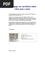 Download Decoupage Con Servilletas Sobre Vidrio Paso a Paso by Yolanda Rodriguez SN87082861 doc pdf