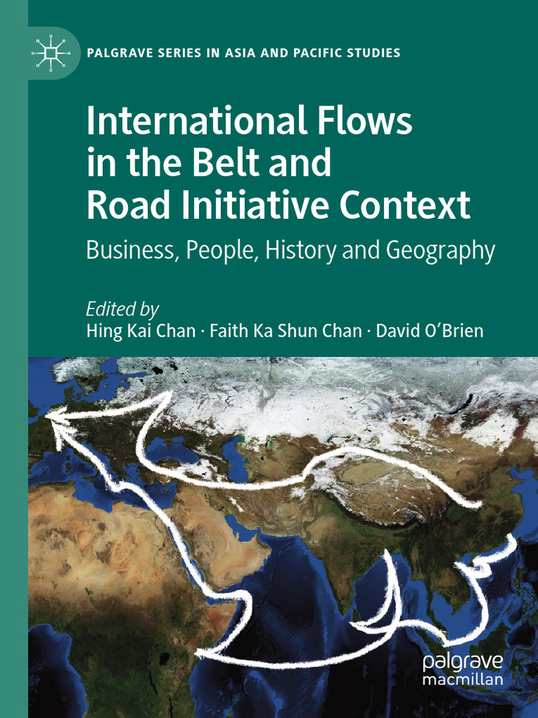 International Flows in The Belt and Road Initiative Context: Business ...