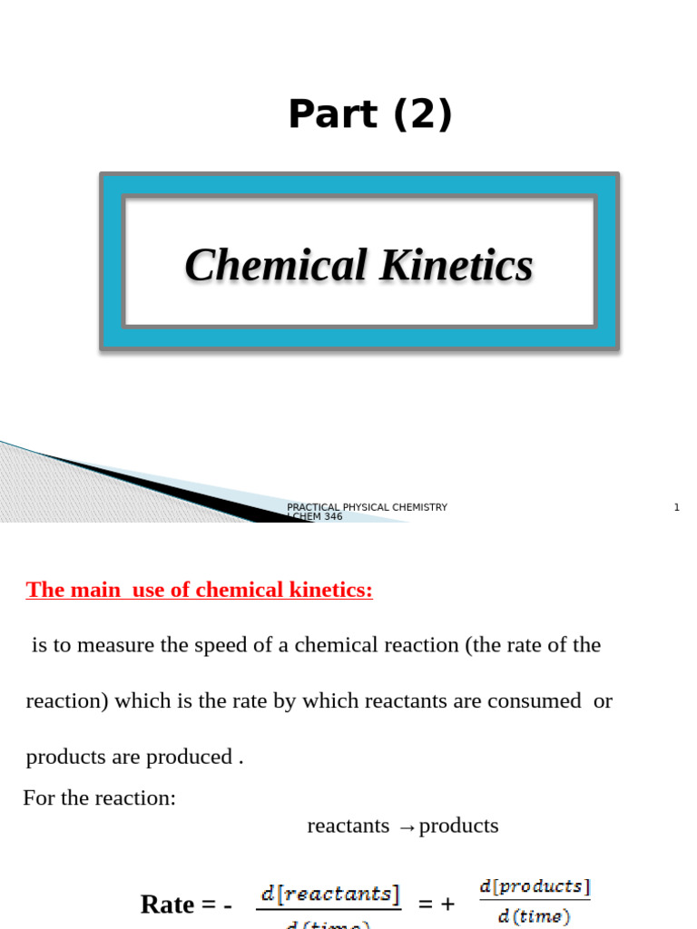Part (2) : Chemical Kinetics | PDF | Reaction Rate | Chemical Reactions