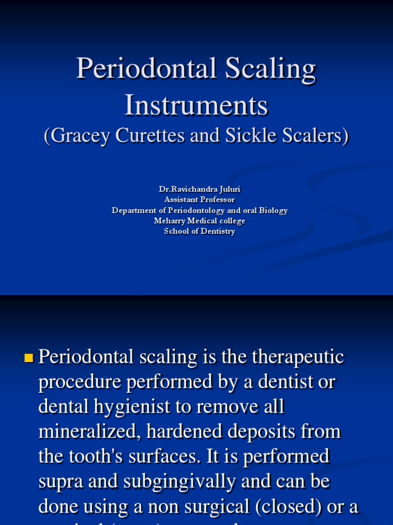 Periodontal Scaling Instruments Overview | PDF | Periodontology | Mouth