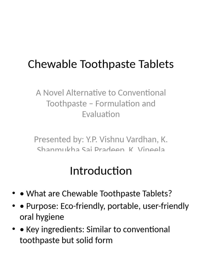 Chewable Toothpaste Tablets Presentation | PDF