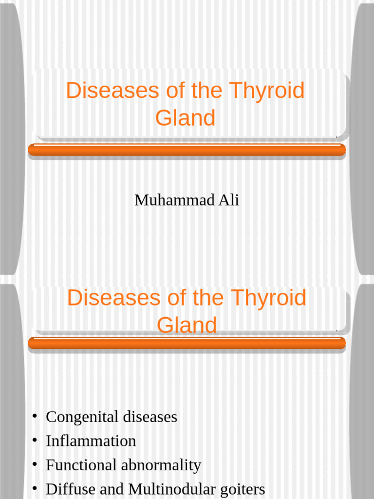 Thyroid Gland Diseases Overview | PDF | Thyroid | Hyperthyroidism