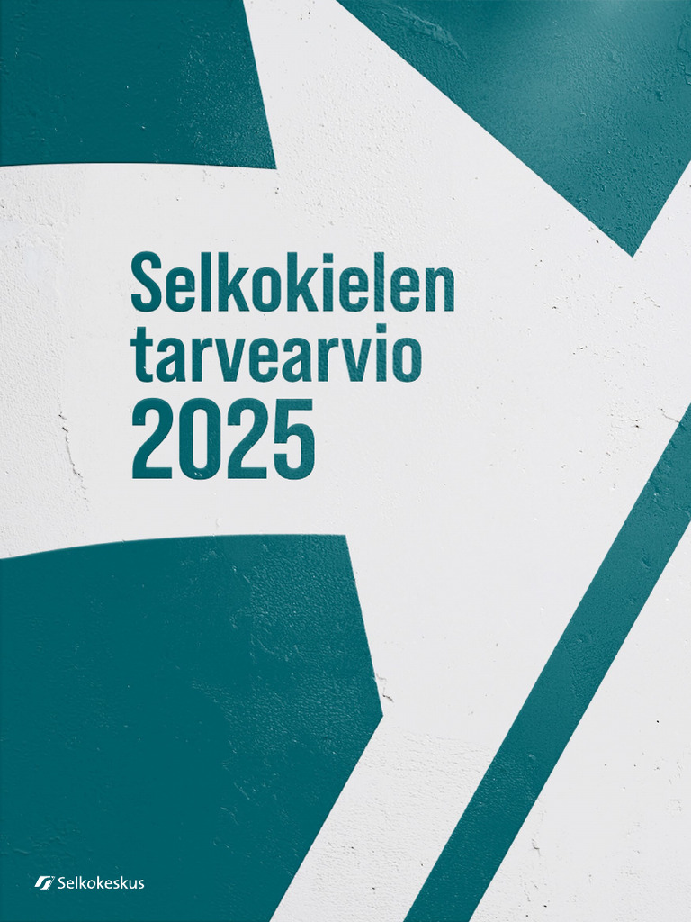 Selkokielen Tarvearvio 2025 Saavutettava | PDF