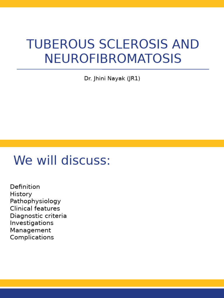 Tuberous Sclerosis and NF | PDF | Nervous System | Medical Specialties