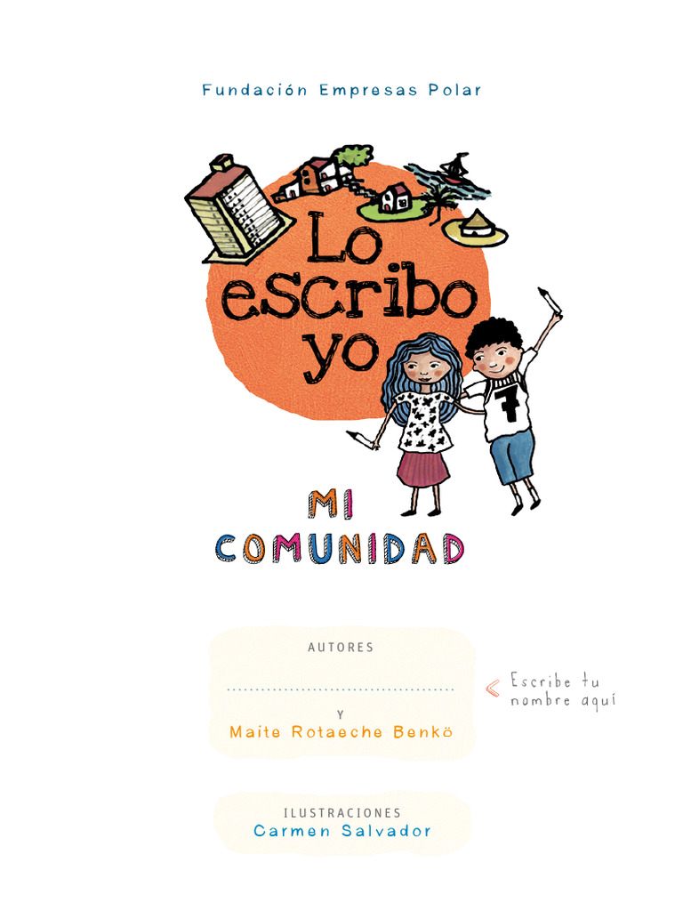 Libro Lo Escrib Yo Mi Comunidad | PDF