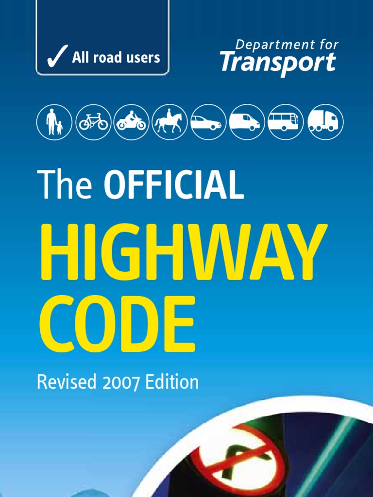The Official Highway Code: A Comprehensive Guide to Road Safety in 