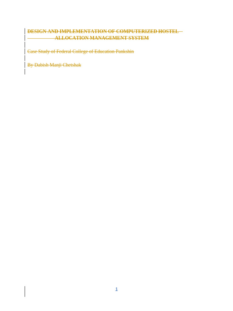 DESIGN AND IMPLEMENTATION OF COMPUTERIZED HOSTEL_21_01_2025 | PDF ...