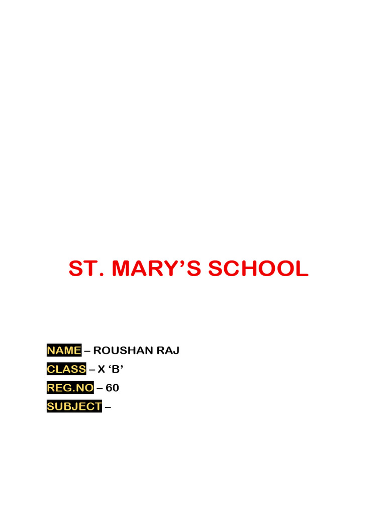 St. Mary'S School: - Roushan Raj - X B' - 60 | PDF