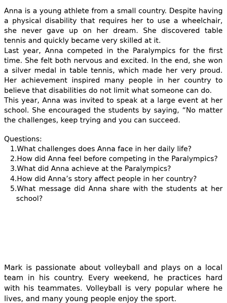 Anna Is A Young Athlete From A Small Country. Despite Having A Physical ...