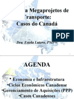 Infra 2009 - Apresentação Estela Lutero - Ppp Para Megaprojetos de Transporte Canada