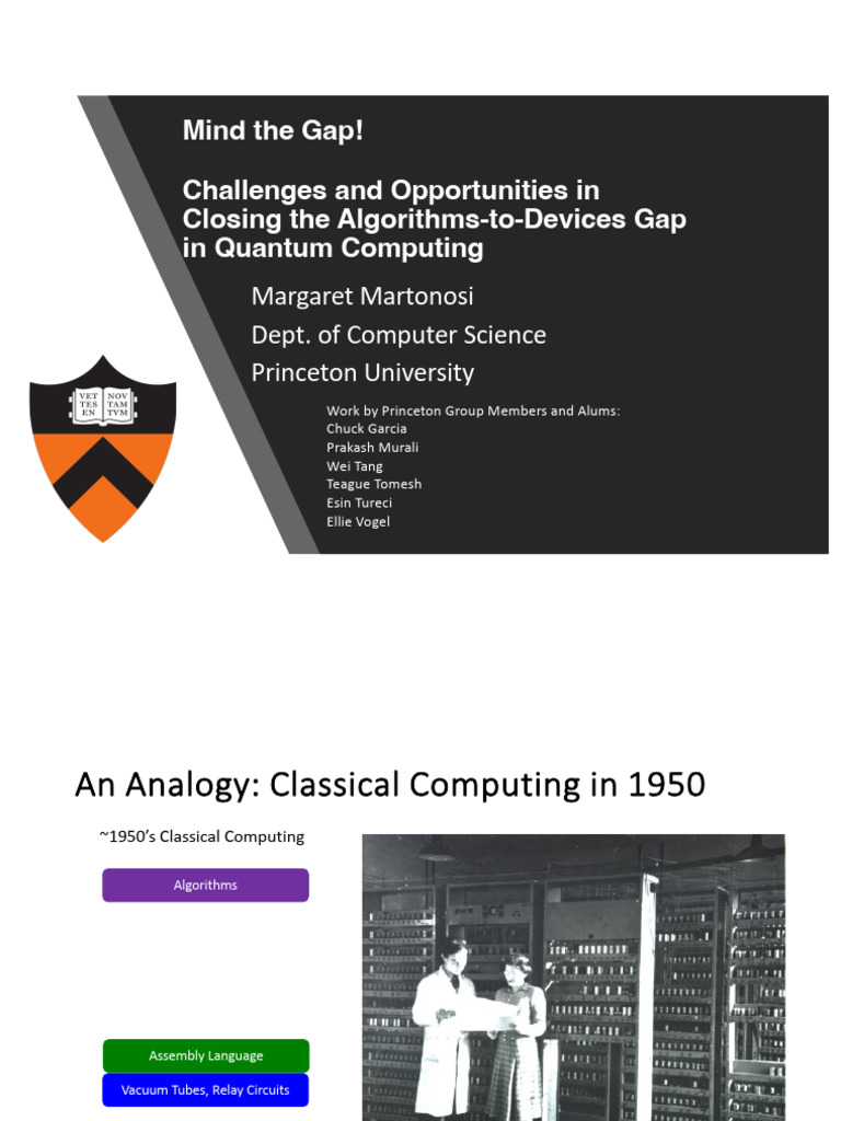 2024-09-18 Martonosi QCE IEEE Quantum Week Keynote v3 | PDF | Quantum ...