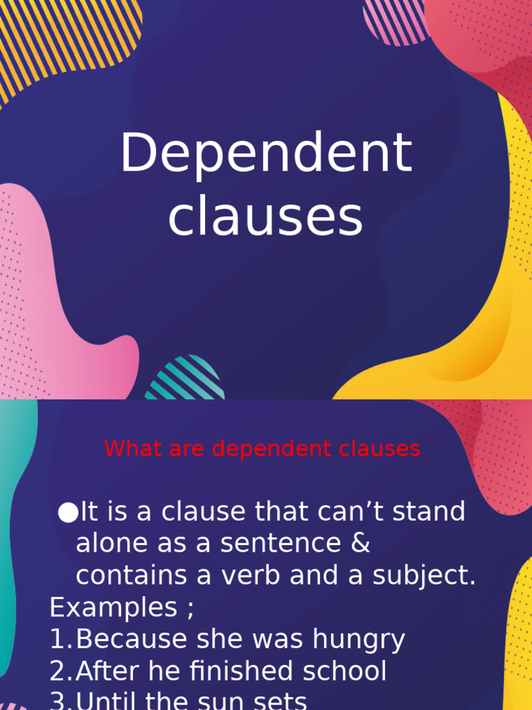 Understanding Dependent Clauses | PDF