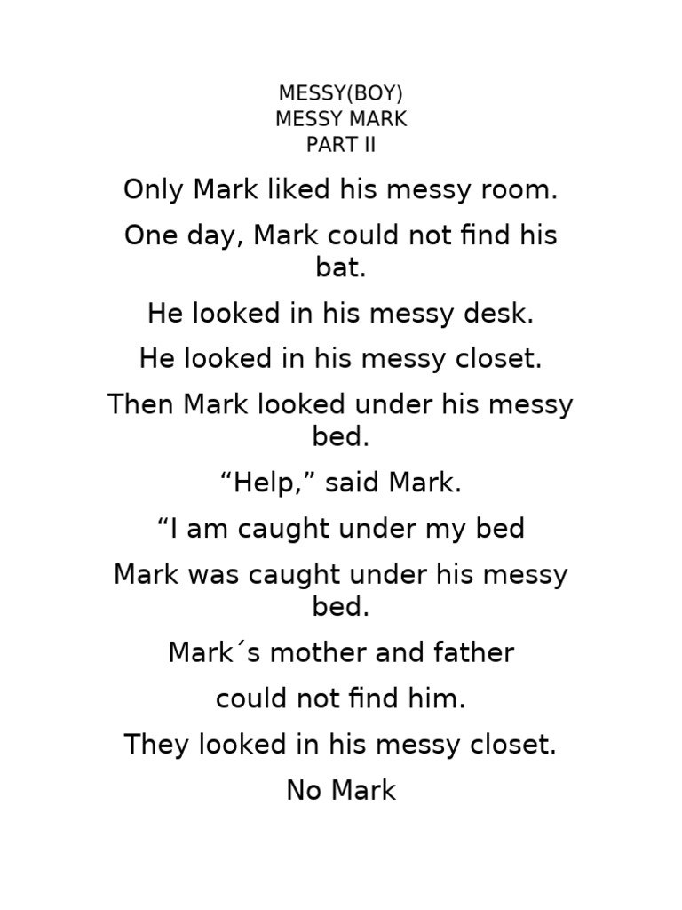Messy Boy Messy Mark Part II | PDF