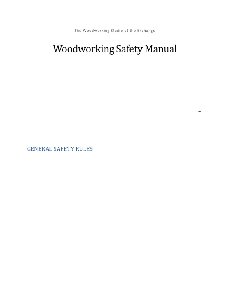 Woodworking Safety Guidelines Manual | PDF | Drill | Industrial Processes