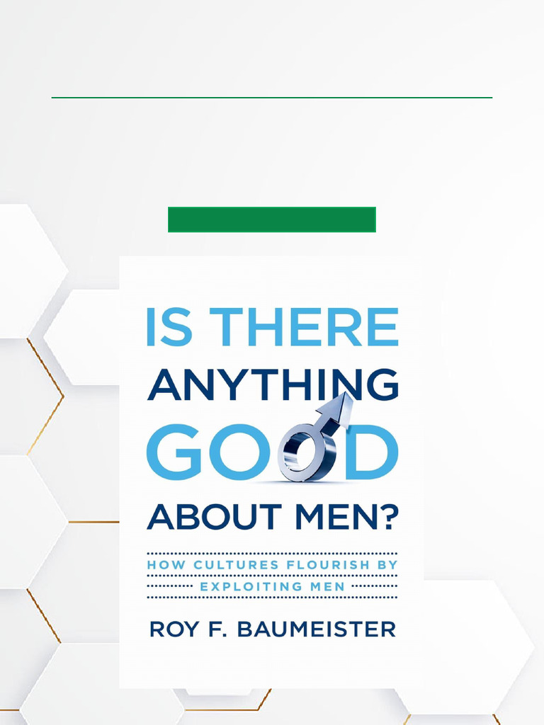Is There Anything Good About Men? How Cultures Flourish by Exploiting ...