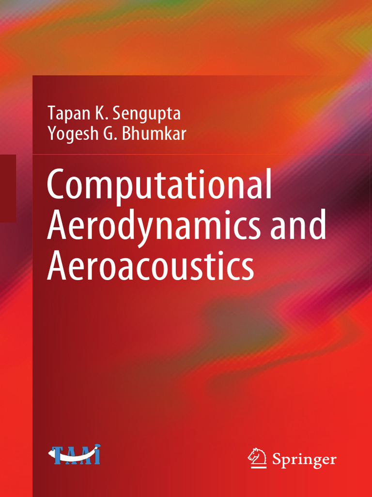 Computational Aerodynamics & Aeroacoustics | PDF | Fluid Dynamics | Airfoil