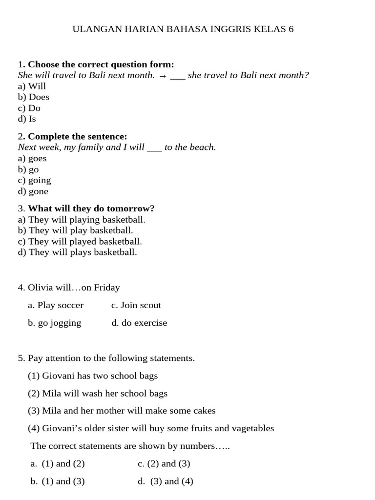 Choose The Correct Question Form:: She Will Travel To Bali Next Month ...