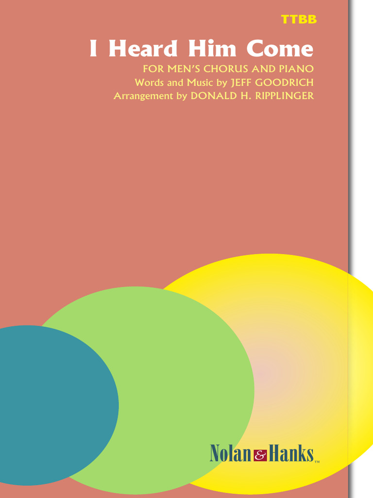 I Heard Him Come for Men's Chorus | PDF | Choral Music