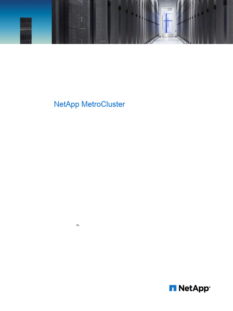 TR-4705-NetApp MetroCluster Solution Architecture and Design | PDF ...