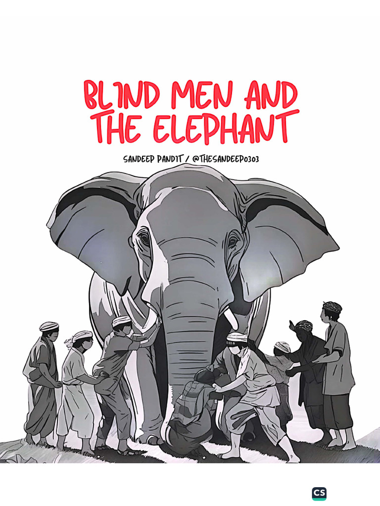 Blind Men and The Elephant. | PDF