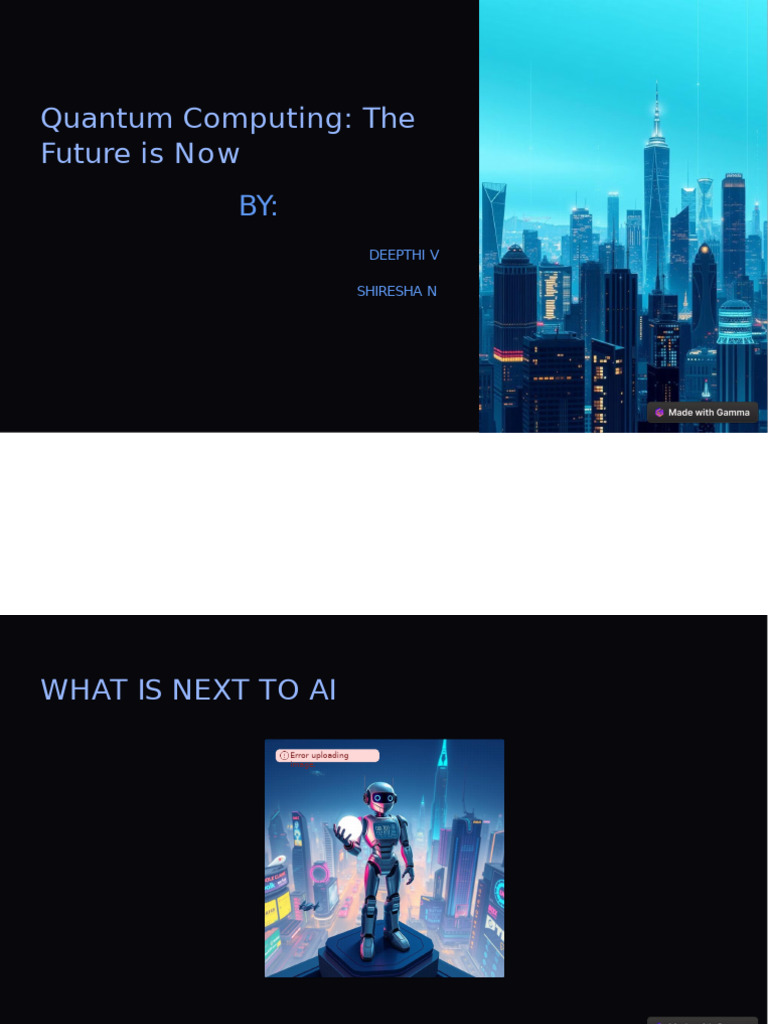 Quantum Computing The Future Is Now | PDF | Quantum Computing | Computing